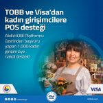 TOBB ve VİSA’dan Kadın Girişimcilere POS Desteği